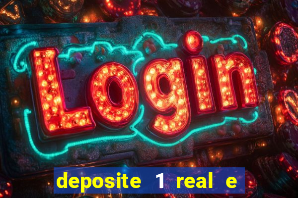 deposite 1 real e ganhe 10 vai de bet